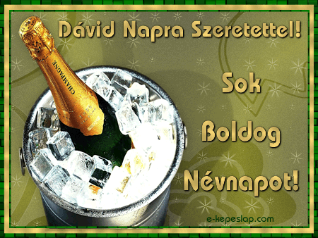 Kpeslap Dvid napra. Dvid napra szeretettel. Boldog nvnapot.