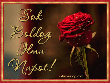 N�vre sz�l� k�peslap, Ilma n�vnapra. Boldog Ilma napot.