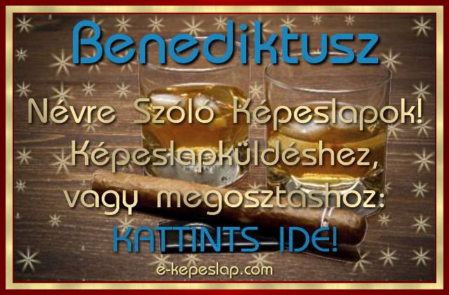Benediktusz nvre szl kpeslapok