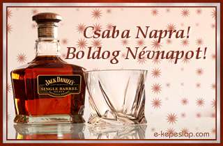 Nvnapi kpeslap Csaba nvnapra whiskeyvel s szemlyre szl ksznt felirattal.