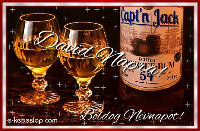 Whisky s rum nvre szl pohrksznt frfiaknak, Dvid nvnapra, boldog nvnapot ksznt felirattal.