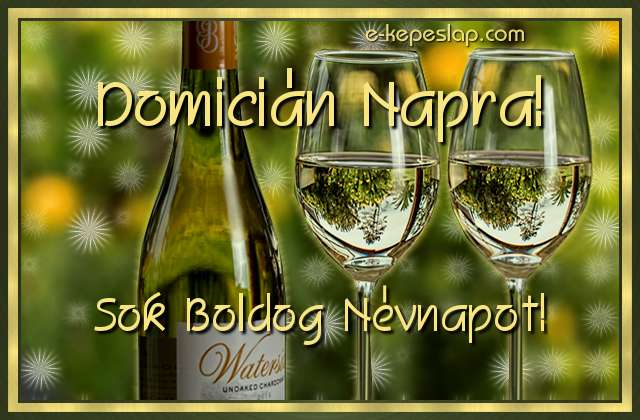Kszntsd fel Domicin nev frfi ismersd, hangulatos boros nvre szl kpeslappal.