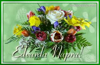 Sz�nes vir�gcsokor n�vre sz�l� k�sz�nt� felirattal, Edvarda n�vnapra.