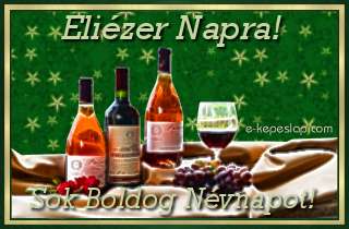 Boros szieszta - K�sz�ntsd fel Eli�zer ismer�s�d n�vre sz�l� k�peslappal, k�sz�nt� felirattal.