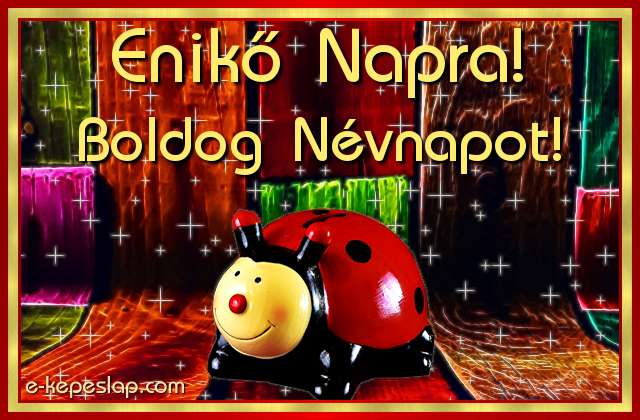 Kpeslap Enik nvnapra gyerekeknek, aranyos piros katicabogrral s boldog nvnapot felirattal.