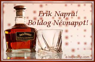 Nvnapi kpeslap Erik nvnapra whiskeyvel s szemlyre szl ksznt felirattal.