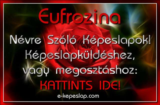 Eufrozina nvre szl kpeslapok