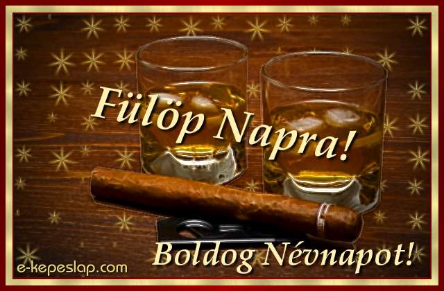 Flp nvre szl kpeslap, whiskyvel s ksznt felirattal Flp nvnapra.