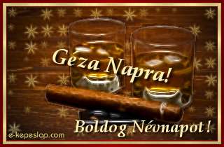 Gza nvre szl kpeslap, whiskyvel s ksznt felirattal Gza nvnapra.