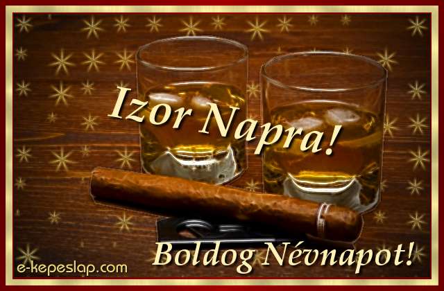 Izor nvre szl kpeslap, whiskyvel s ksznt felirattal Izor nvnapra.