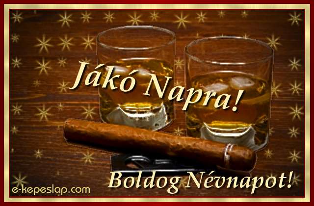 Jk nvre szl kpeslap, whiskyvel s ksznt felirattal Jk nvnapra.