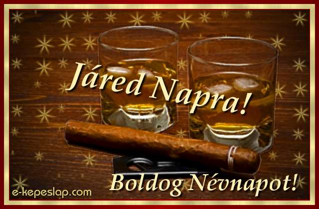 Jred nvre szl kpeslap, whiskyvel s ksznt felirattal Jred nvnapra.