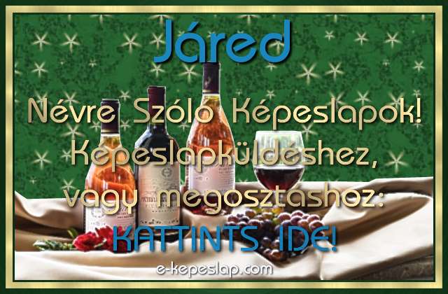 Jred nvre szl kpeslapok