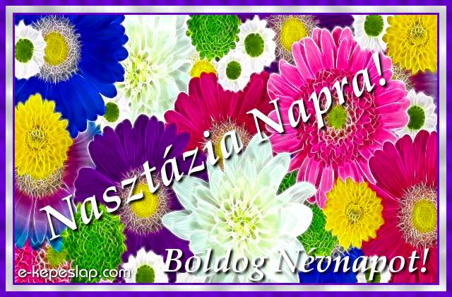 Sznes, virgmints kpeslap nvre szl ksznt felirattal, Nasztzia nvnapra.
