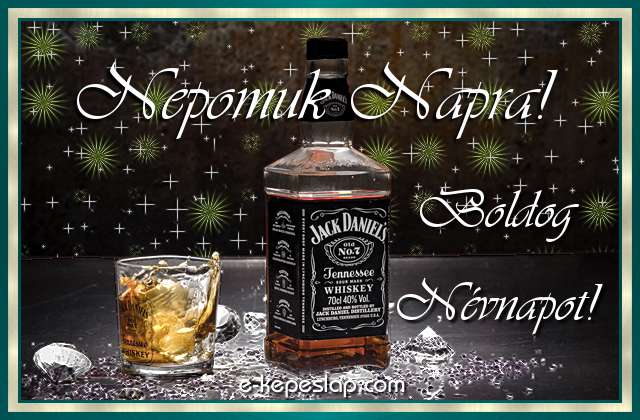 Jg dupla whiskyvel nvnapi, nvre szl kpeslap Nepomuk nvnapra, ksznt felirattal frfiaknak.