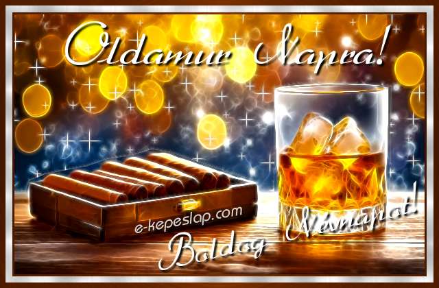 Whisky �s szivar k�peslap f�rfiaknak, Oldamur n�vnapra, n�vre sz�l� k�sz�nt� felirattal.