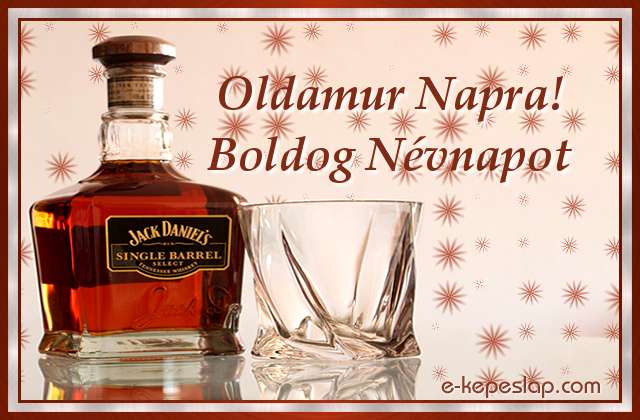 N�vnapi k�peslap Oldamur n�vnapra whiskeyvel �s szem�lyre sz�l� k�sz�nt� felirattal.
