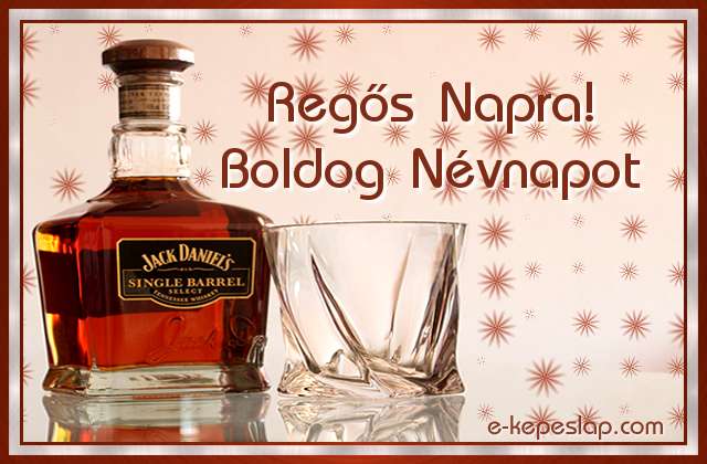 N�vnapi k�peslap Reg�s n�vnapra whiskeyvel �s szem�lyre sz�l� k�sz�nt� felirattal.