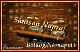 Smson nvre szl kpeslap, whiskyvel s ksznt felirattal Smson nvnapra.