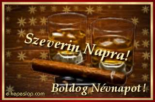 Szeverin nvre szl kpeslap, whiskyvel s ksznt felirattal Szeverin nvnapra.
