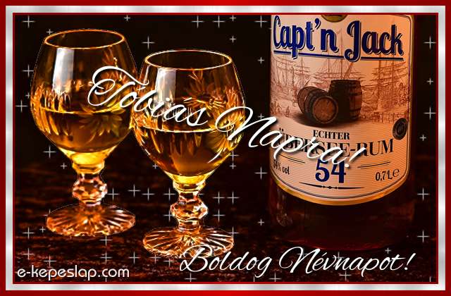 Whisky s rum nvre szl pohrksznt frfiaknak, Tbis nvnapra, boldog nvnapot ksznt felirattal.